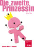 Die zweite Prinzessin
